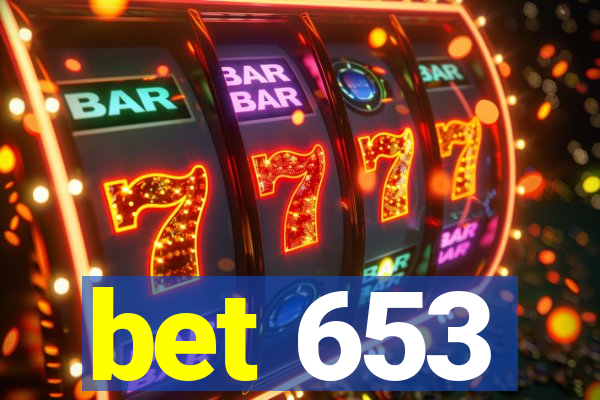 bet 653